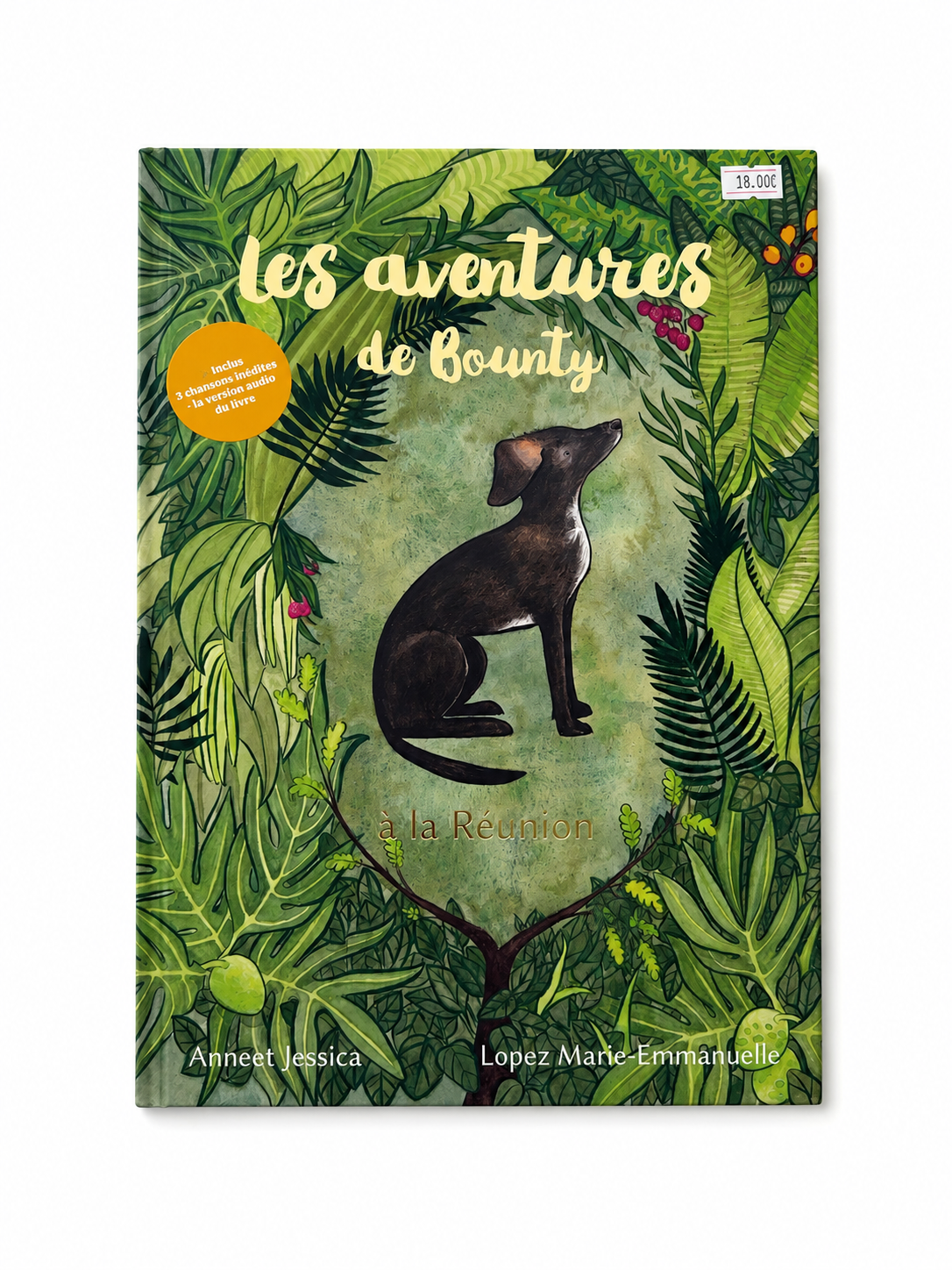 Les aventures de Bounty - Anneets Jessica & Lopez Marie-Emmanuelle